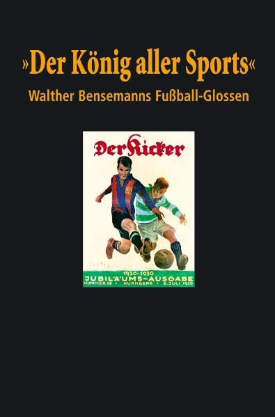 "Der K&ouml;nig aller Sports" - 