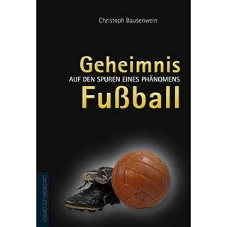 Geheimnis Fußball
