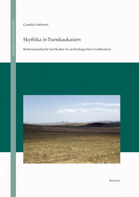 Skythika in Transkaukasien - Gundula Mehnert