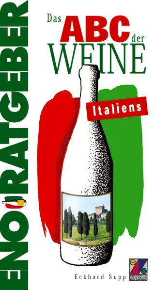 Das ABC der Weine Italiens