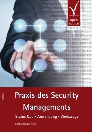 Praxis des Security Managements