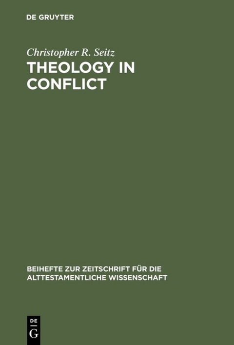 Theology in Conflict - Christopher R. Seitz