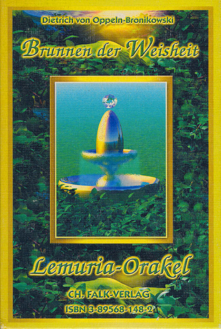 Brunnen der Weisheit – Lemuria-Orakel