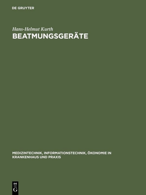 Beatmungsger&auml;te - Hans-Helmut Kurth