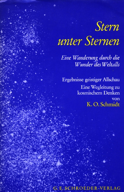 Stern unter Sternen - K O Schmidt