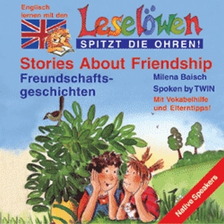 Leselöwen: Stories about friendship