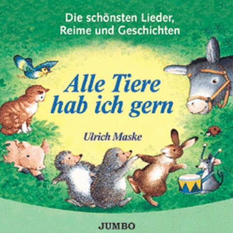 Alle meine Tiere - Ulrich Maske