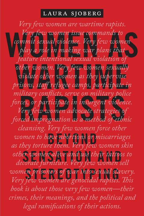 Women as Wartime Rapists -  Laura Sjoberg