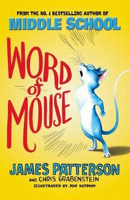 Word of Mouse -  James Patterson