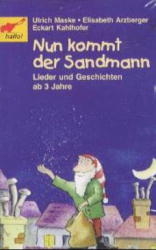 Nun kommt der Sandmann - Ulrich Maske, Elisabeth Arzberger, Eckart Kahlhofer