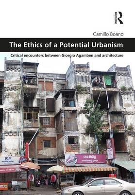 Ethics of a Potential Urbanism