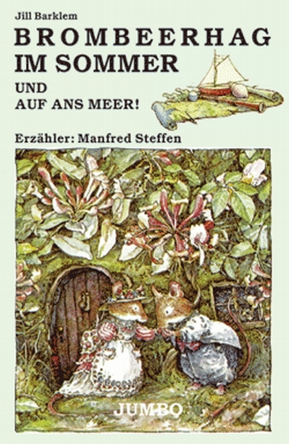 Brombeerhag im Sommer - Jill Barklem, Ulrich Maske