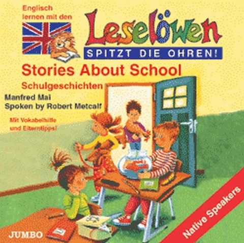 Lesel&ouml;wen: Stories about school - Manfred Mai