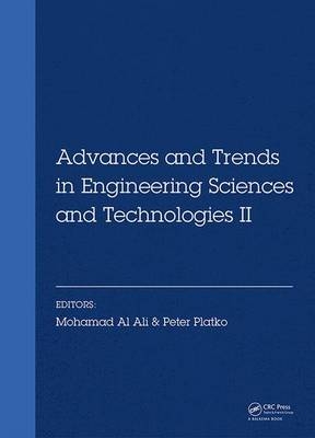 Advances and Trends in Engineering Sciences and Technologies II
