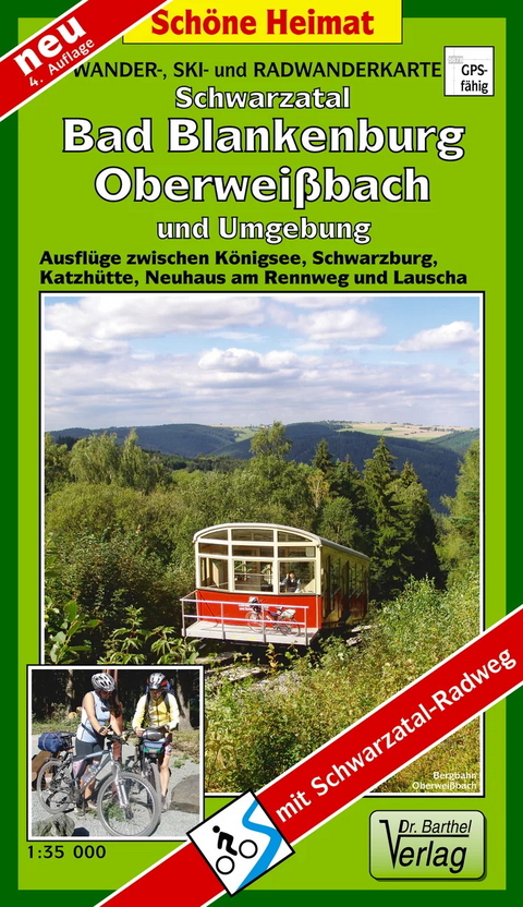 Wander-, Ski- und Radwanderkarte Schwarzatal, Bad Blankenburg, Oberwei&szlig;bach und Umgebung