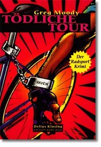 T&ouml;dliche Tour - Greg Moody