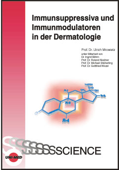 Immunsuppressiva und Immunmodulatoren in der Dermatologie - Ulrich Mrowietz