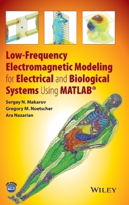 Low-Frequency Electromagnetic Modeling for Electrical and Biological Systems Using MATLAB