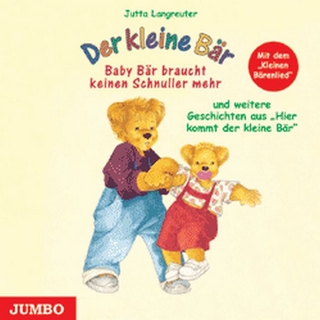 Der kleine Bär - Babybär braucht keinen Schnuller mehr