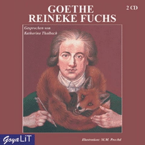 Reineke Fuchs - Johann W von Goethe