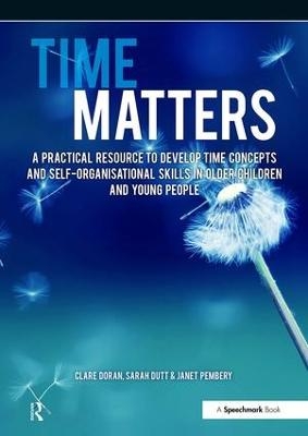 Time Matters - Janet Pembery, Clare Doran, Sarah Dutt