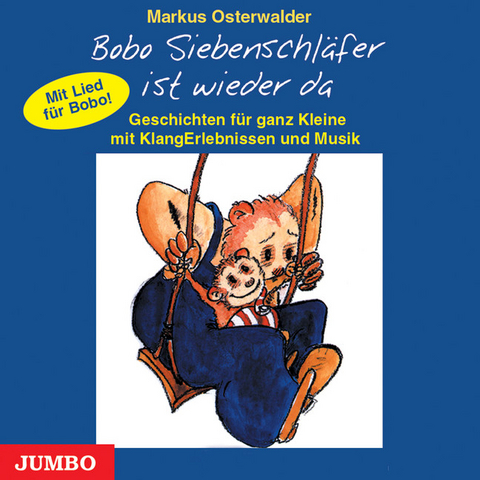 Bobo Siebenschläfer ist wieder da - Markus Osterwalder