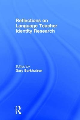 Reflections on Language Teacher Identity Research - 