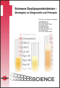 Schwere Dyslipoprotein&auml;mien - Strategien zu Diagnostik und Therapie - Klaus G Parhofer
