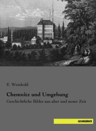 Chemnitz und Umgebung