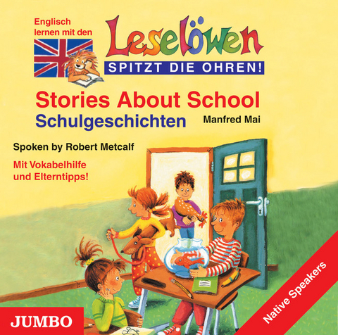 Lesel&ouml;wen: Stories about school - Manfred Mai