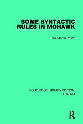 Some Syntactic Rules in Mohawk -  Paul Martin Postal