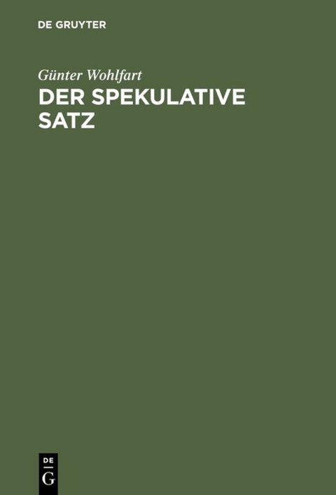 Der spekulative Satz - G&uuml;nter Wohlfart