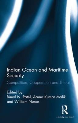 Indian Ocean and Maritime Security - 