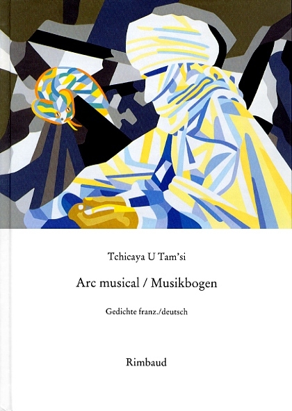 Tchicaya U Tam&rsquo;si - Werke / Arc musical / Musikbogen - Tchicaya U Tam'si