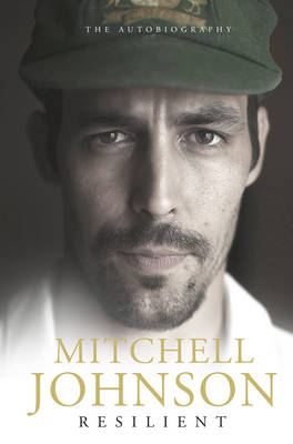 Resilient -  Mitchell Johnson