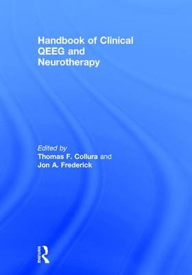 Handbook of Clinical QEEG and Neurotherapy