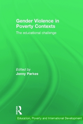 Gender Violence in Poverty Contexts - 