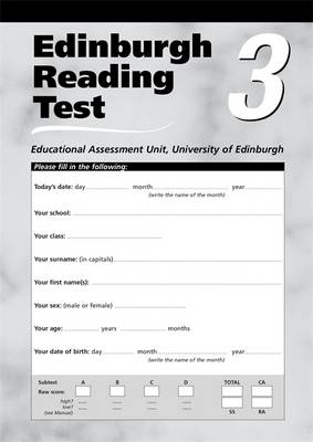Edinburgh Reading Test (ERT) - Educational Assessment Unit University of Edinburgh,  University of Edinburgh