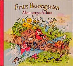 Abenteuergeschichten - Fritz Baumgarten