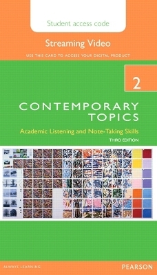 Contemporary Topics 2 Streaming Video Access Code Card - Ellen Kisslinger
