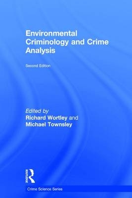 Environmental Criminology and Crime Analysis - 