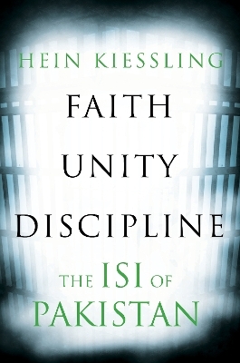 Faith, Unity, Discipline - Hein G. Kiessling