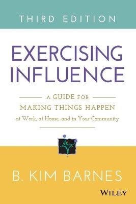 Exercising Influence - B. Kim Barnes