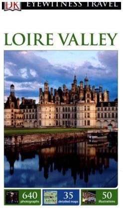 DK Eyewitness Loire Valley