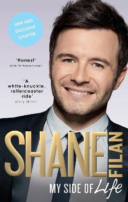 My Side of Life: The Autobiography - Shane Filan