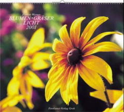 Blumen - Gr&auml;ser - Licht 2002