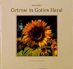 Getrost in Gottes Hand - Jutta Metz
