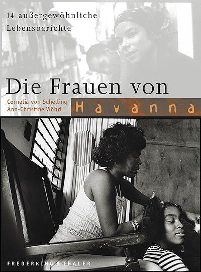 Die Frauen von Havanna - Cornelia von Schelling, Ann Ch W&ouml;hrl