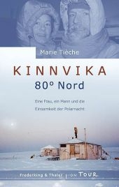 Kinnvika 80&deg; Nord - Marie Ti&egrave;che
