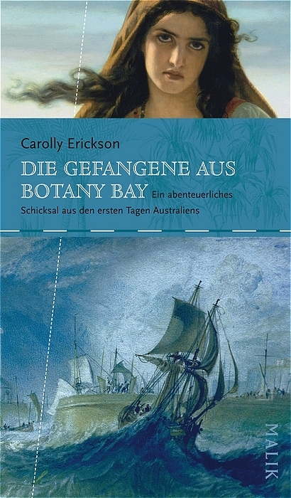 Die Gefangene aus Botany Bay - Carolly Erickson